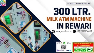 300 litre milk atm machine: a journey to Rewari by  @pureloautomation2567