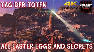 Tag der Toten - All Easter Eggs and Secrets (Black Ops 4 Zombies) (4K)