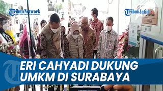Ekonomi Surabaya Terus Tumbuh di 2022, Eri Cahyadi Andalkan UMKM yang Bisa Optimalkan Padat Karya.