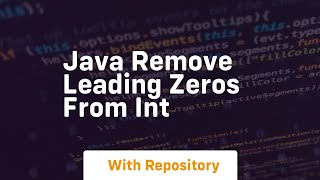 java remove leading zeros from int