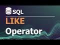 SQL Tutorial for Data Analysis 12: LIKE Operator