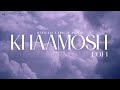 SHIVAM - Khaamosh LoFi (Official Lyrical Music)