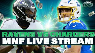 Monday Night Football LIVE STREAM: Ravens-Chargers Picks, Parlays and Best Bets!