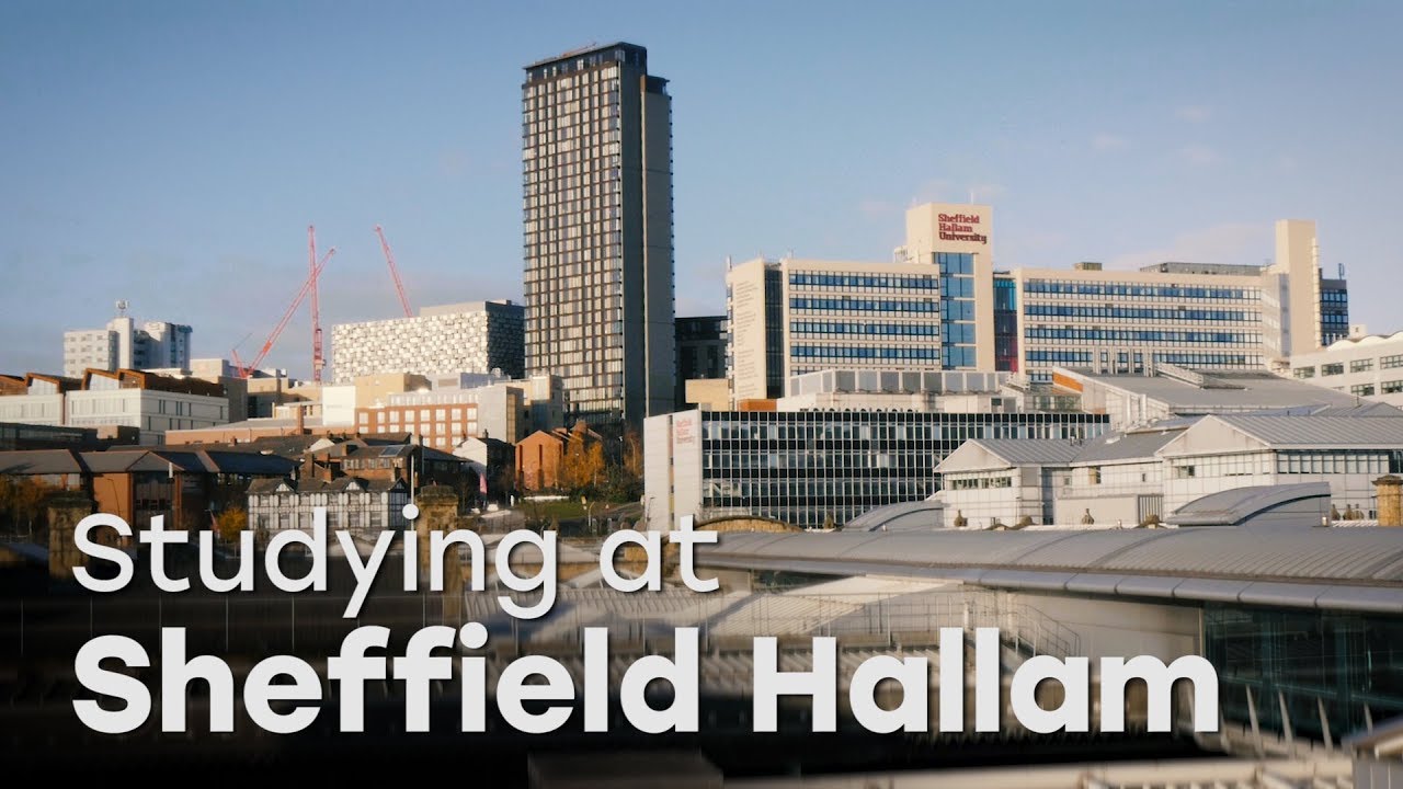 Sheffield Hallam University: A Look At Our Campuses - YouTube