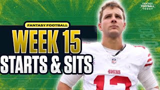 Week 15 Fantasy Football Lineup Breakdown: MUST START & SIT Players | 2025 Fantasy Football Advice
