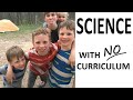 SCIENCE // Learning Science in a Delight Directed Homeschool