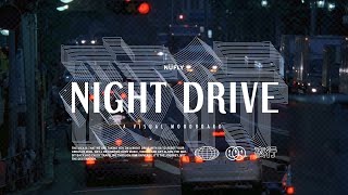 NIGHT DRIVE EP.16 | Edits, Hip Hop, RNB, House, UK Garage