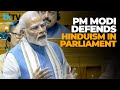 PM Modi Criticizes 'Hindu Terrorism' Allegations By Rahul Gandhi In Parliament
