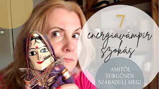 7 energiavámpír szokás, amitől sürgősen szabadulj meg! / Almapapi Életmód 50+