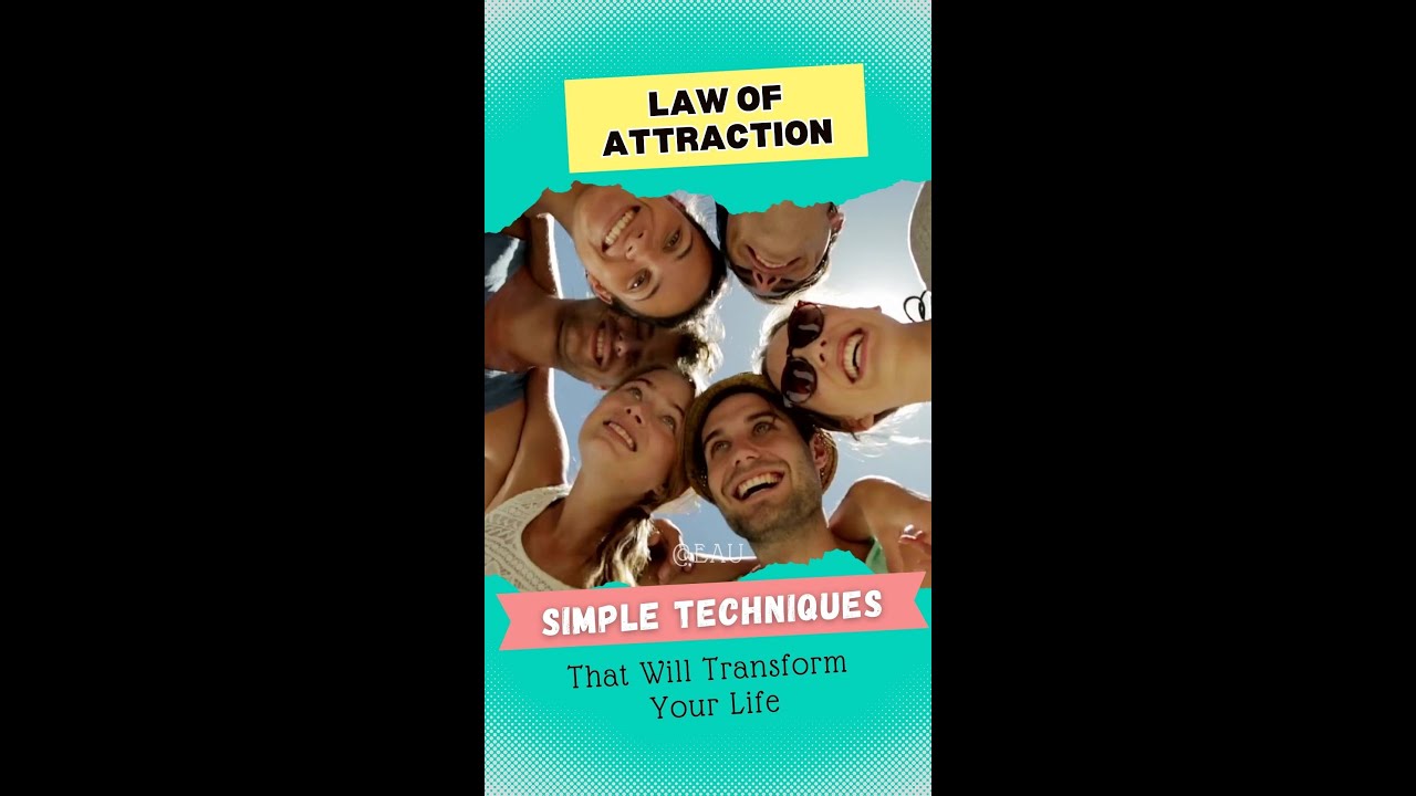 The Law Of Attraction Simple Techniques - YouTube