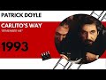 Carlito's Way - Remember Me - Patrick Doyle