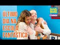 ÚLTIMO DIA DA JÚLIA NA ESCOLA FANTÁSTICA!