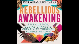 Rebellious Awakening Live Talk with Maya Khamala and Riikka Theresa Innanen