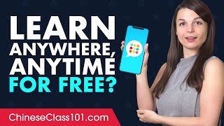 Want to Learn Chinese Anywhere, Anytime on Your Mobile and For FREE?