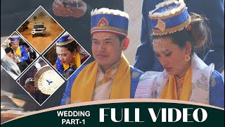 Bikash Gyaba Weds Sumita Dong - TAMANG WEDDING VIDEO - तामाङ विवाह यसरी गरिन्छ ।