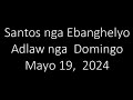 May 19, 2024 Daily Gospel Reading Cebuano Version