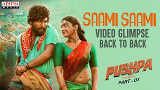 #SaamiSaami Back 2 Back Video Glimpse | Pushpa Songs | Allu Arjun,Rashmika |Sukumar |Devi Sri Prasad