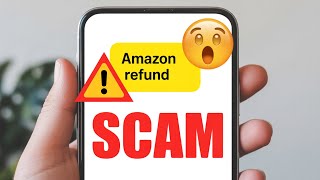 Amazon Refund Scam Explained Don T Fall For Fake Texts