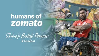 Humans of Zomato | Episode 46 | Shivaji Balaji Pawar, Mumbai