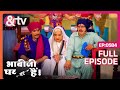 Bhabi Ji Ghar Par Hai - Episode 584 - Indian Hilarious Comedy Serial - Angoori bhabi - And TV