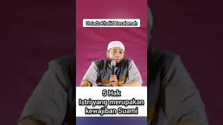 5 Hak Istri yang merupakan kewajiban Suami #ceramahsingkat #hijrah #ustadzkhalidbasalamah