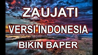 Zaujati Versi Indonesia | Full Lirik | Bikin BAPER
