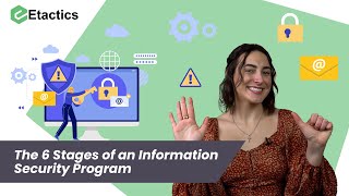 The 6 Stages of an Information Security Program