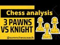 3 Pawns vs Knight (endgame analysis)