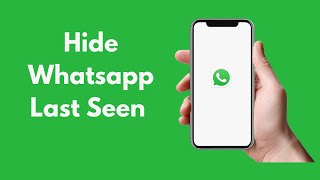 How to Hide Whatsapp Last Seen in iPhone (2021)