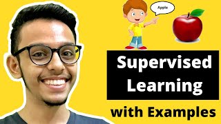 Supervised Learning Example | Explaining Supervised Learning with Example