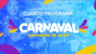 CARNAVAL DE SAN PEDRO - PROGRAMA 4 - Municipalidad de San Pedro de Jujuy