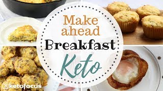EASY KETO Breakfast Recipes | Keto Back to School | Gluten Free | Make Ahead Keto