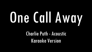 One Call Away | Charlie Puth | Karaoke With Lyrics | Only Guitar Chords...