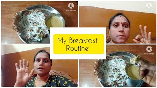 #breakfast || ನನ್ನ ಬೆಳಗಿನ ತಿಂಡಿ ರೋಟೀನ್ || My daily breakfast routine || #routine ||#kannadavlogs ..