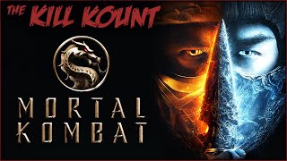 Mortal Kombat (2021) KILL KOUNT