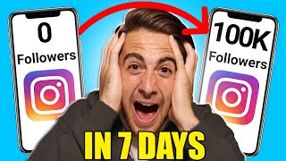 The EASIEST Way To Get 10k Followers on Instagram in 7 days (increase Instagram followers fast)