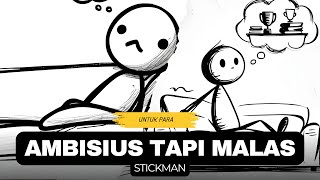 Ambisius Namun Malas? Solusi Nyata yang Bisa Kamu Coba