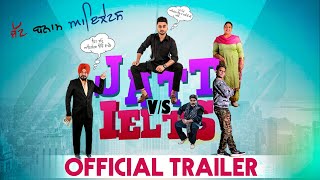 JATT vs IELTS | Official Trailer | Ravneet,Khushi,Gurpreet Ghuggi | Punjabi Movies | 22nd June