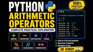 π₯ Python Arithmetic Operators Explained in Hindi | 100% Practical Examples | Beginner to Pro π