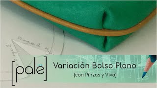 Variación de Bolso Plano con Pinzas y Vivo