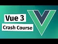 Vue.js 3 Crash Course for beginners