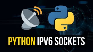 Using IPv6 Sockets in Python