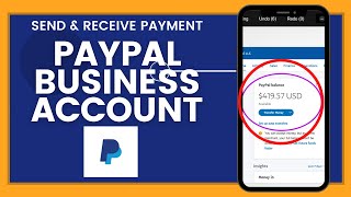 Create a PayPal Business Account (FULL SETUP) — Accept Payments Worldwide