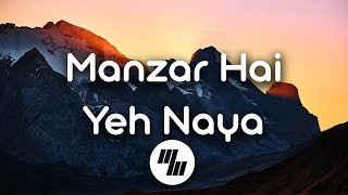 Lyrical: Manzar Hai Yeh Naya | URI - The Surgical Strike
