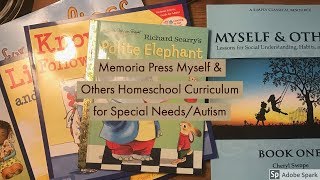 Special Needs Autism Homeschool Curriculum Memoria Press Myself & Others