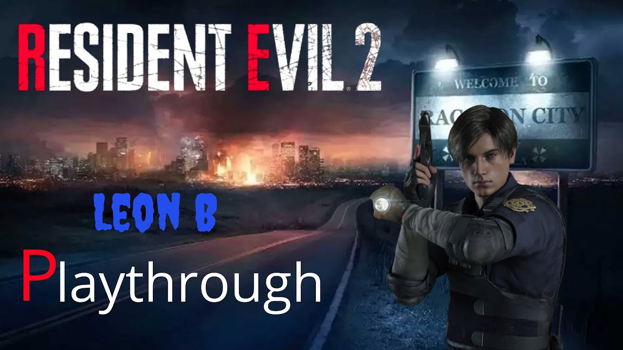 Resident Evil 2 REmake (Leon B) - YouTube