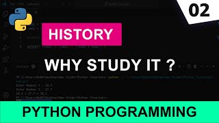 Introduction To Python Programming Language | History | Why Study?