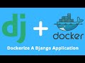 Docker With Django Tutorial | How To Dockerize A Django Application (Beginners Guide)