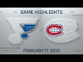 NHL Highlights | Blues vs. Canadiens - Feb. 17, 2022