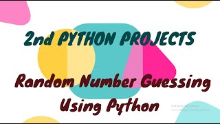 Python project for beginners in Hindi | 2nd Project | Number guessing using python